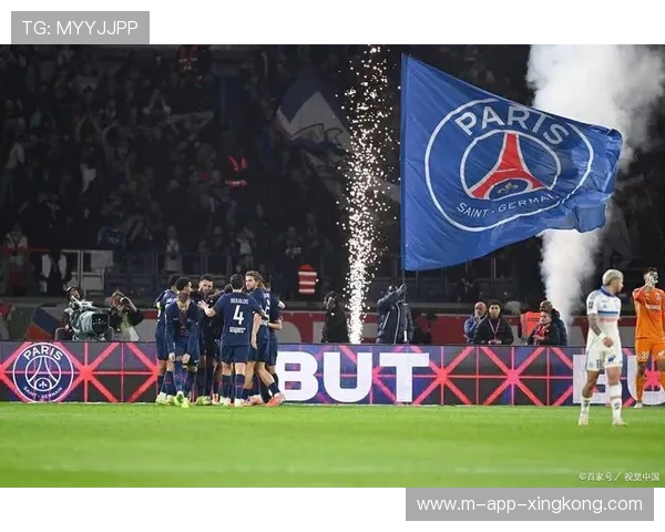 巴黎圣日耳曼外线推进串联顺畅不断造压 巴黎圣日耳曼外线推进串联顺畅不断造压